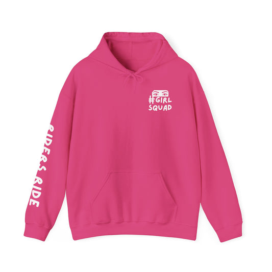 Girl Squad- Hoodie